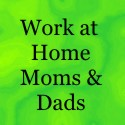 work at home mom and dad