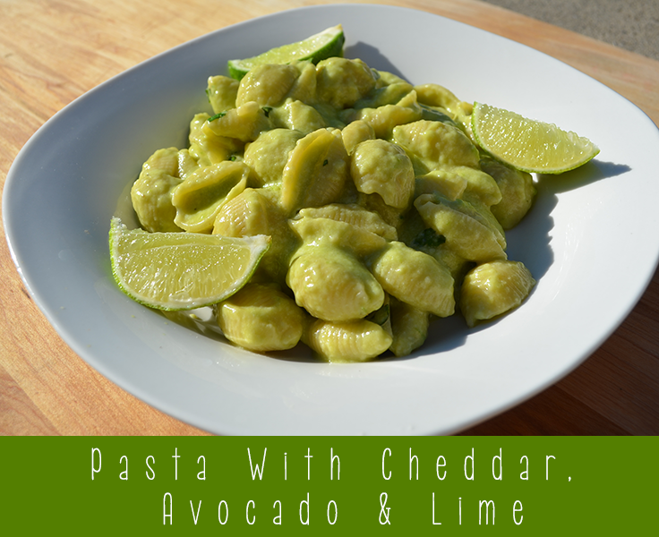 Pasta with Cheddar, Avocado & Lime