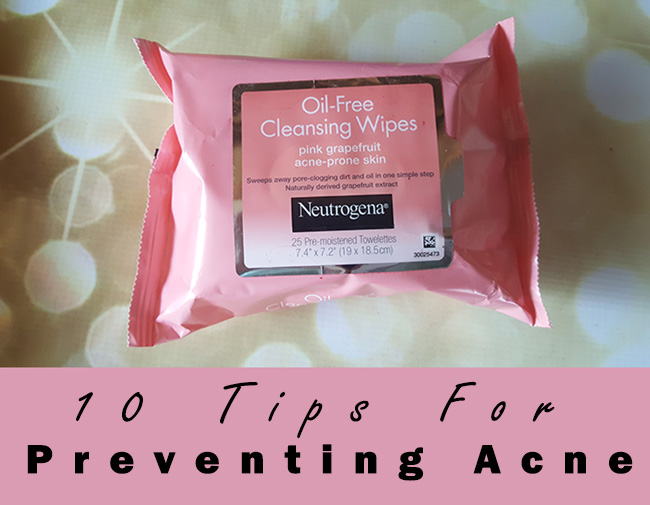 10 Tips For Preventing Acne