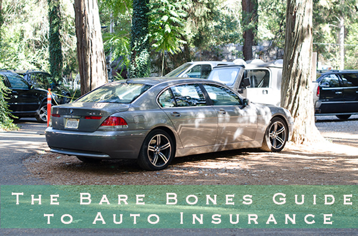 The Bare Bones Guide to Auto Insurance