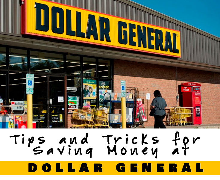 Tips and Tricks for Saving Money at Dollar General