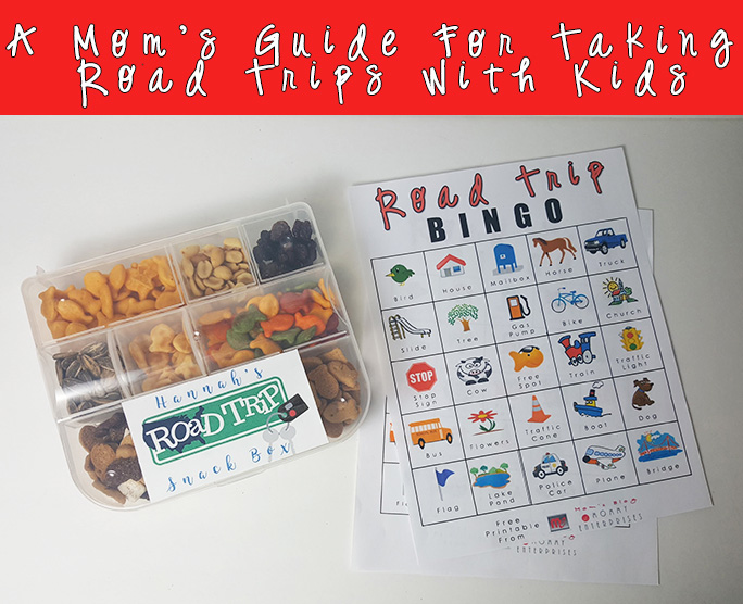 A Mom's Guide For Taking Road Trips With Kids + Road Trip Bingo Game Printable