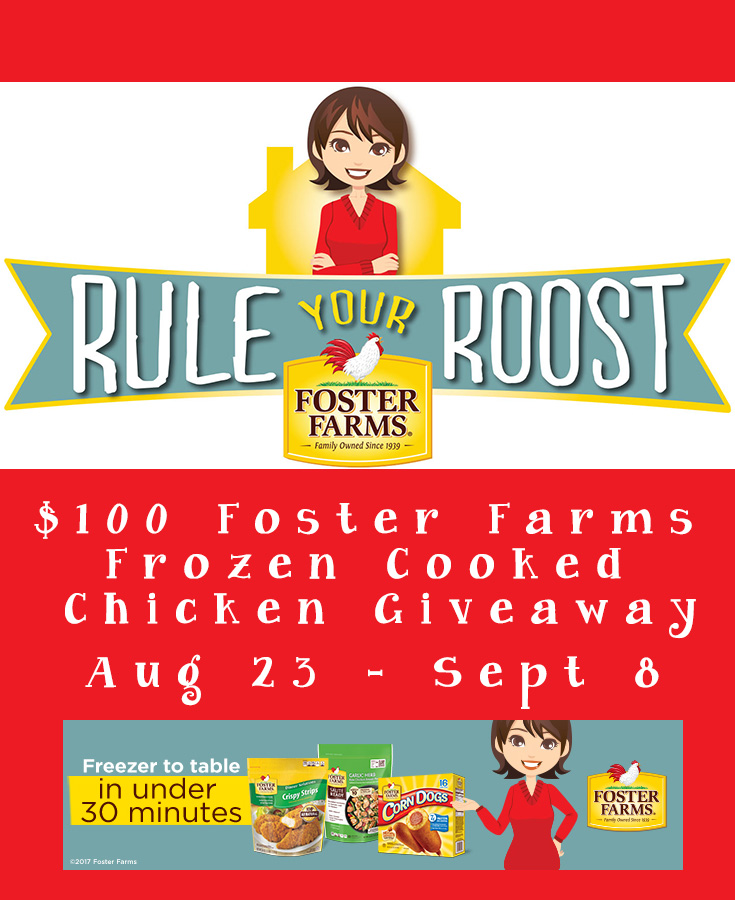 $100 Foster Farms Frozen Cooked Chicken Giveaway