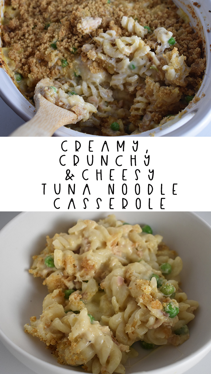 Creamy, Crunchy & Cheesy Tuna Noodle Casserole