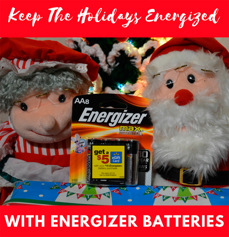 Keep The Holidays Energized This Season With Energizer Batteries