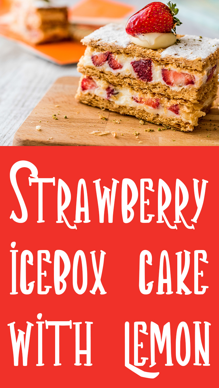 Strawberry Icebox Cake With Lemon Recipe