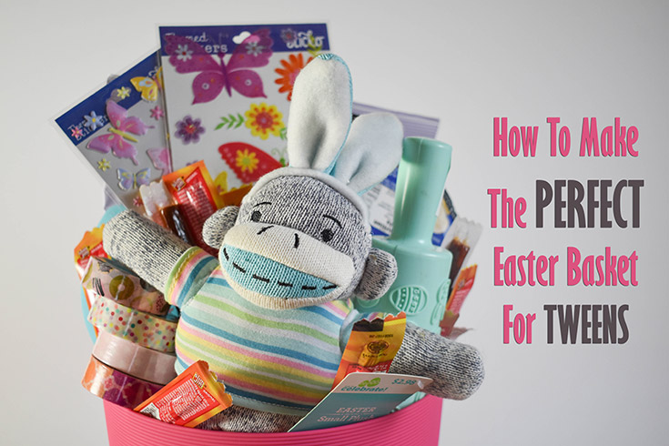 How To Make The Perfect Easter Basket For Tweens