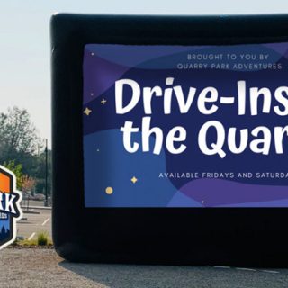 Quarry Park Adventures Announces Drive-In Movies At The Quarry