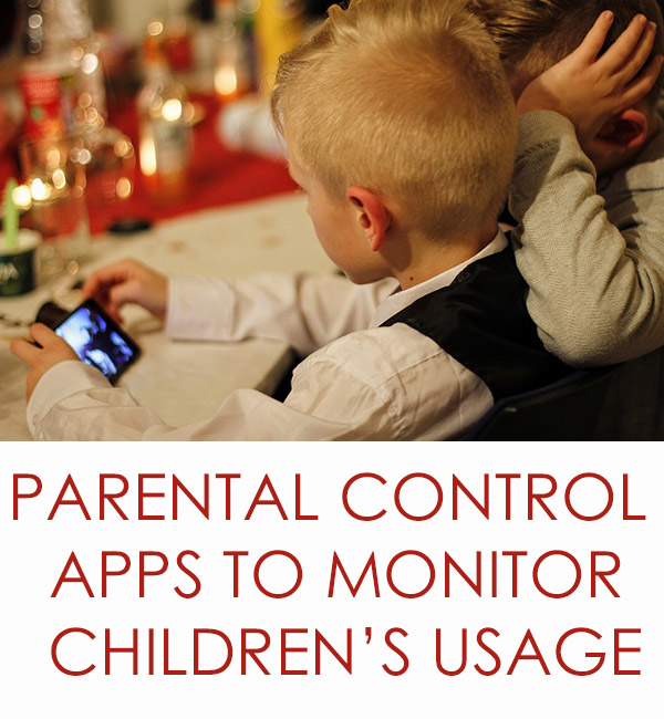 Parental Control Apps to Monitor Children’s Usage