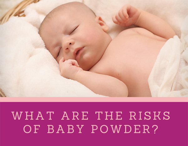 What Are the Risks of Baby Powder?