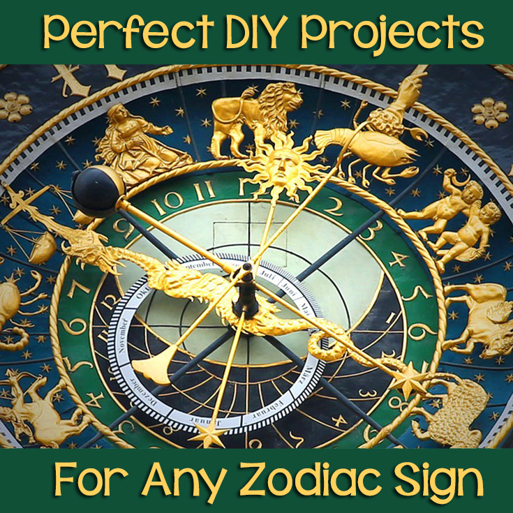 Perfect DIY Projects For Any Zodiac Sign