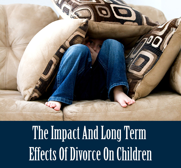 The Impact And Long Term Effects Of Divorce On Children