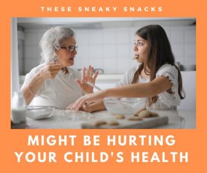 These Sneaky Snacks Might Be Hurting Your Child's Health