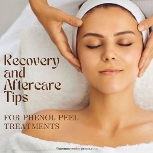 Recovery And Aftercare Tips For Phenol Peel Treatments
